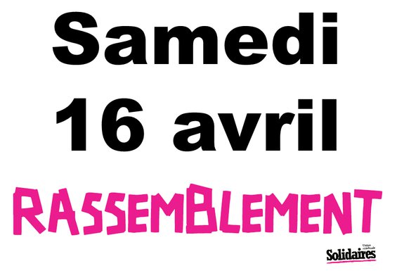 Samedi 16 avril Rassemblement