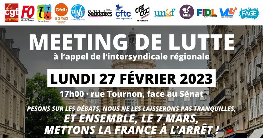Meeting de lutte ! Pesons sur les débats, nous ne les laisserons pas tranquilles, et ensemble, le 7 mars, mettons la France à l’arrêt !